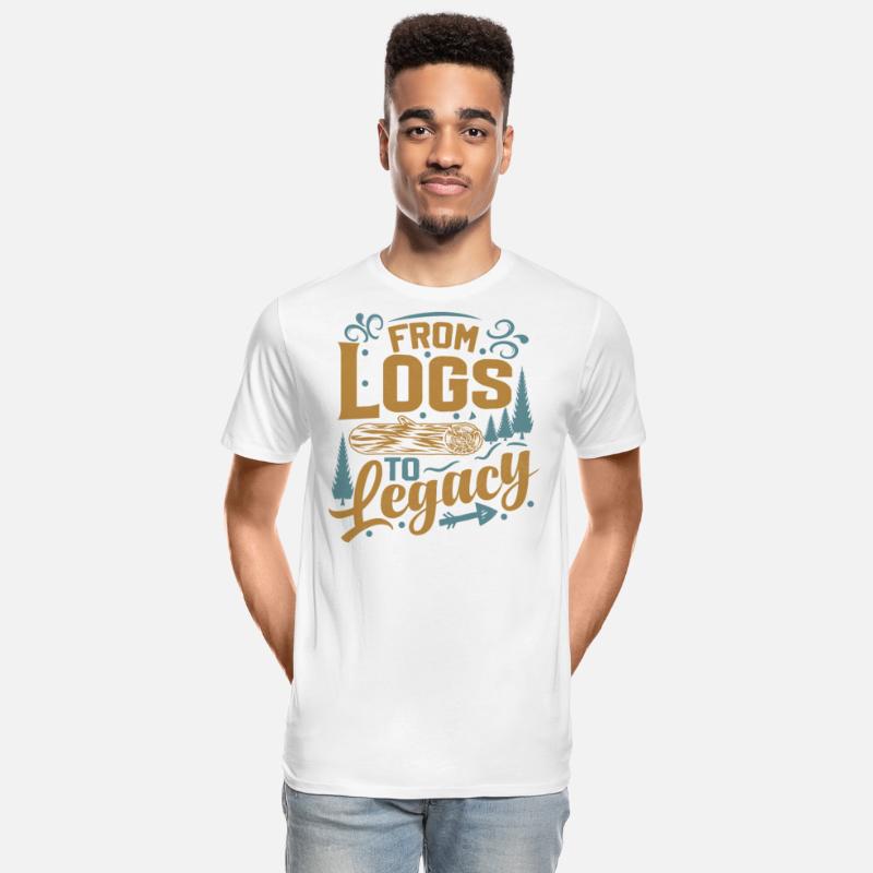 From Logs To Legacy - Woodworking Saying