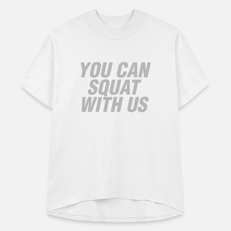 You Can Squat With Us