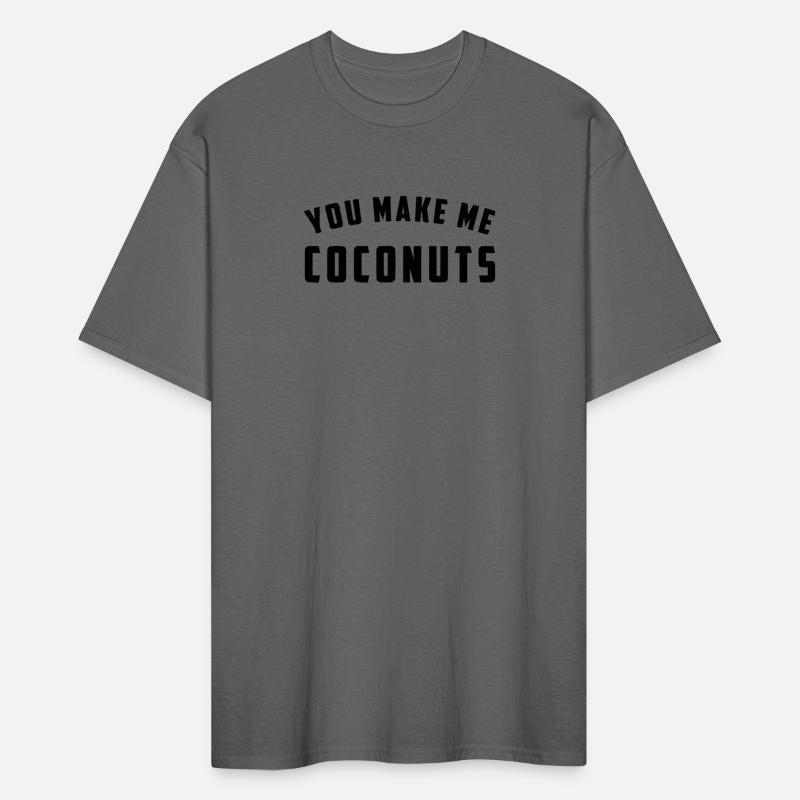 you make me coconuts