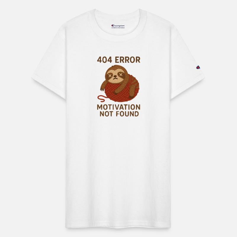 404 Error Motivation Not Found Sloth Shirt