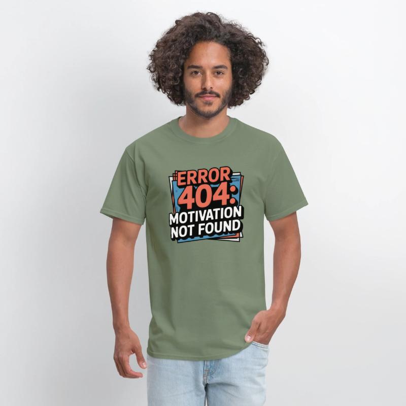 404 Motivation Not Found – Tech Humor Tee