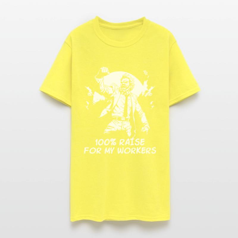 A 100% Raise for All My Workers