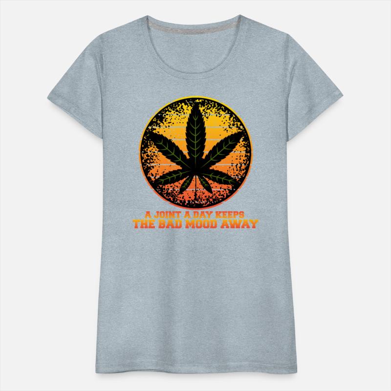 A JOINT A DAY KEEPS THE BAD MOOD AWAY