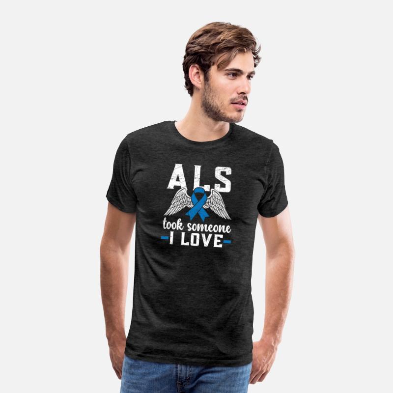 Als Took Someone I Love Als Awareness Supporter