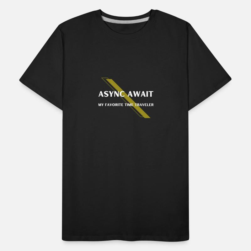 ASYNC AWAIT: My Favorite Time Traveler