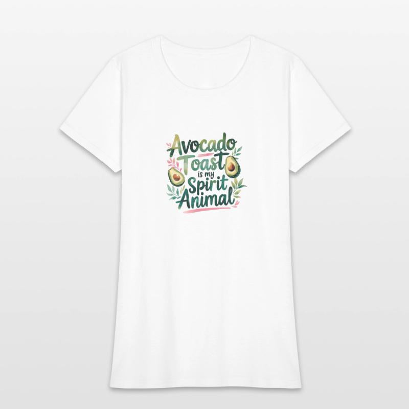 Avocado Toast Is My Spirit Animal