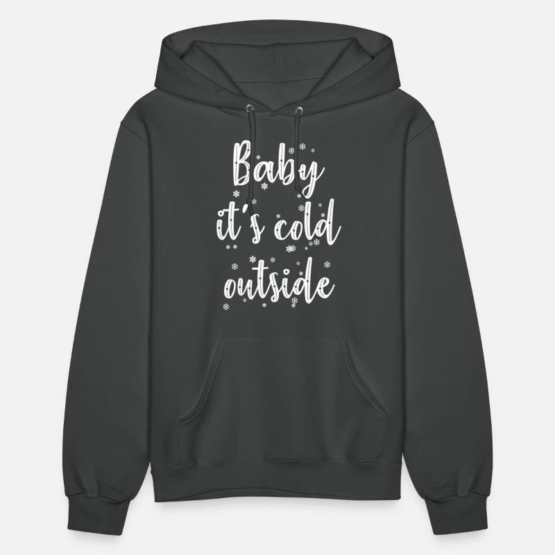 Baby It'S Cold Outside Winter Snowflake