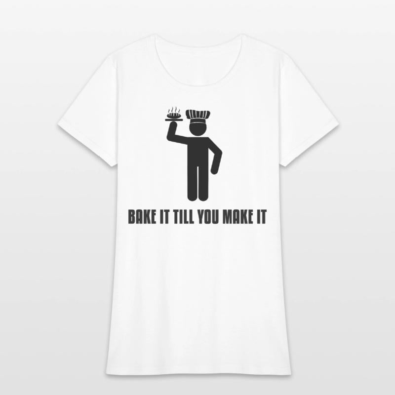 'Bake it Till You Make It' - Punny Design (3)
