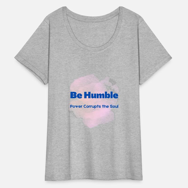 Be Humble