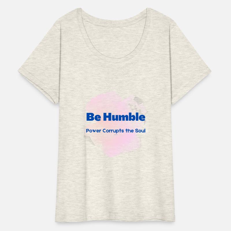 Be Humble