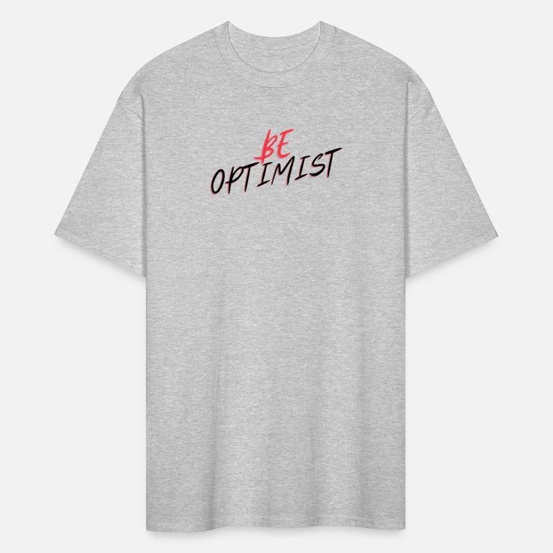 BE OPTIMIST
