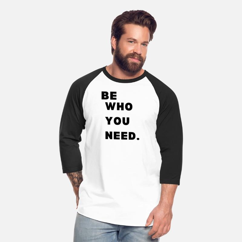 be who you need New Design with premium quality