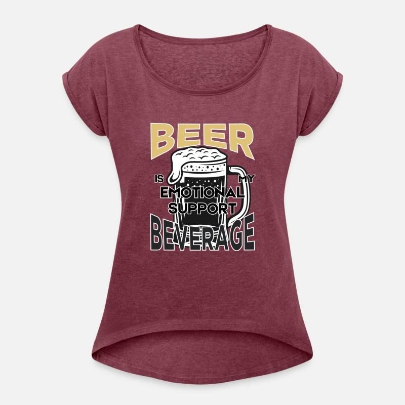 Beer is my Emotional Support Beverage