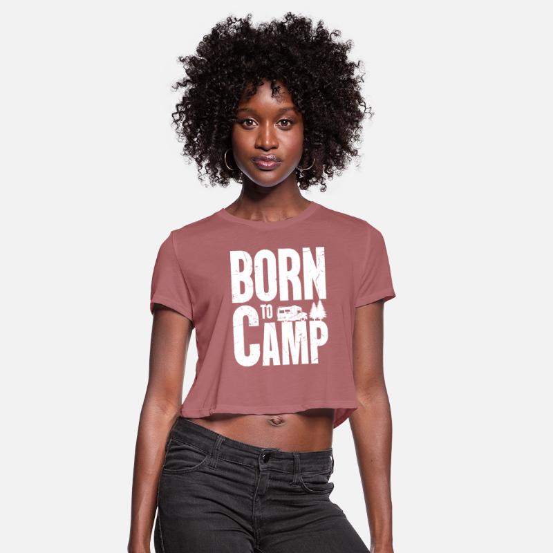 Born To Camp