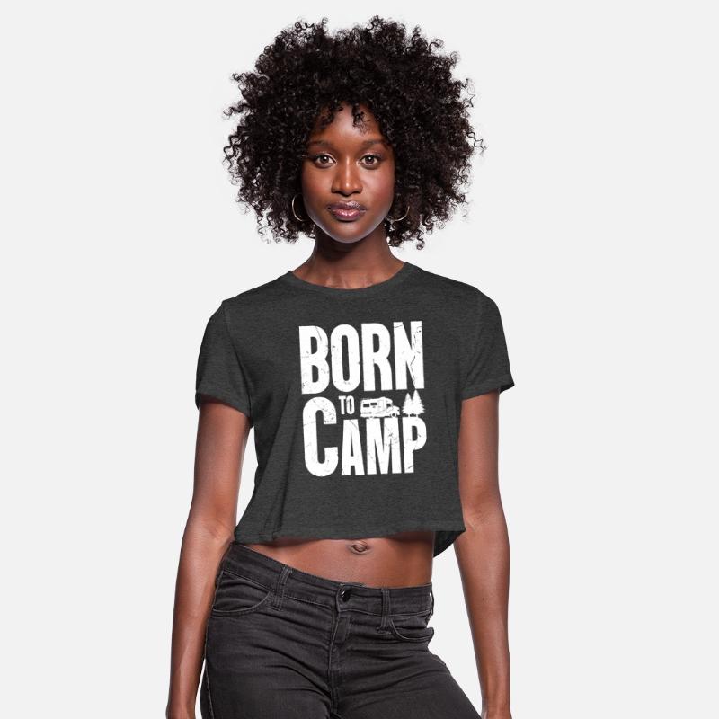 Born To Camp