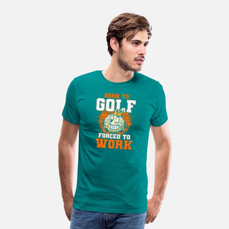 Born To Golf Forced To Work Golfer