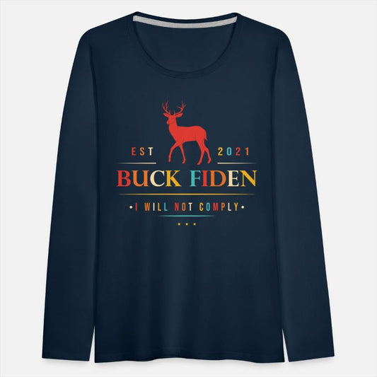 Buck Fiden I Will Not Comply