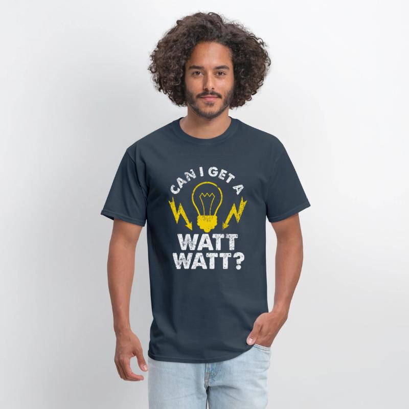 Can I Get A Watt Watt Funny Electrician