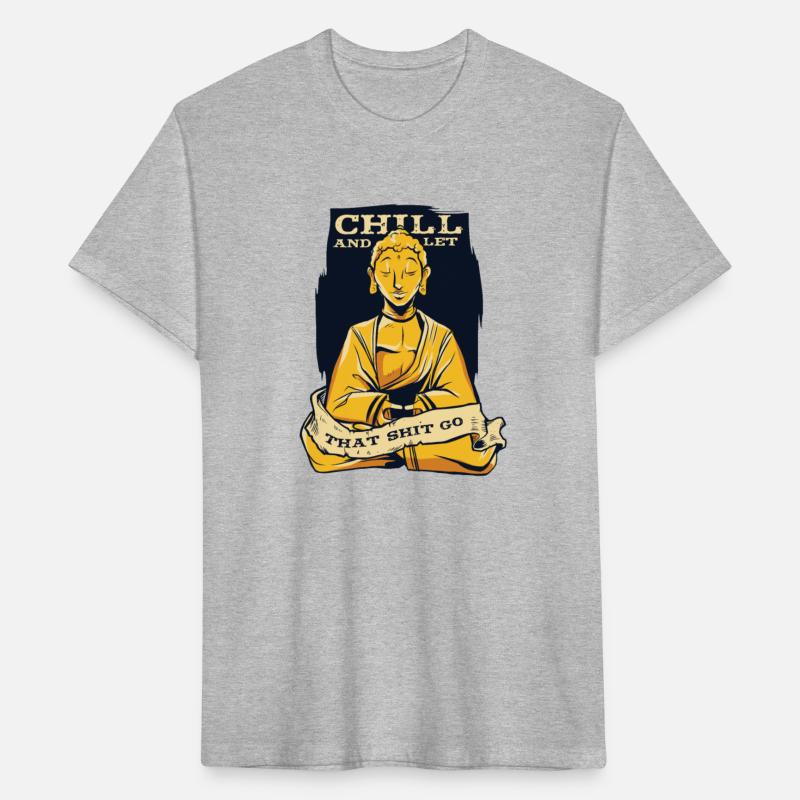 Chill And Let That Shit Go Buddhist Statue Symbol