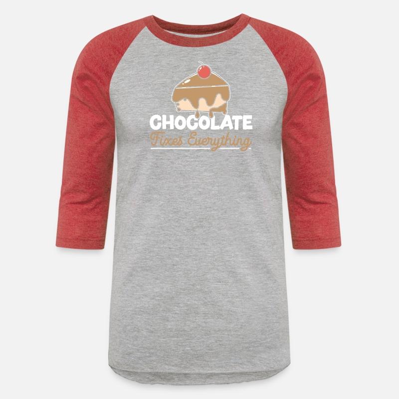 Chocolate Fixes Everything Baker Choco Chocolate