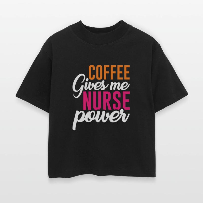 Coffee Giues Me Nurse