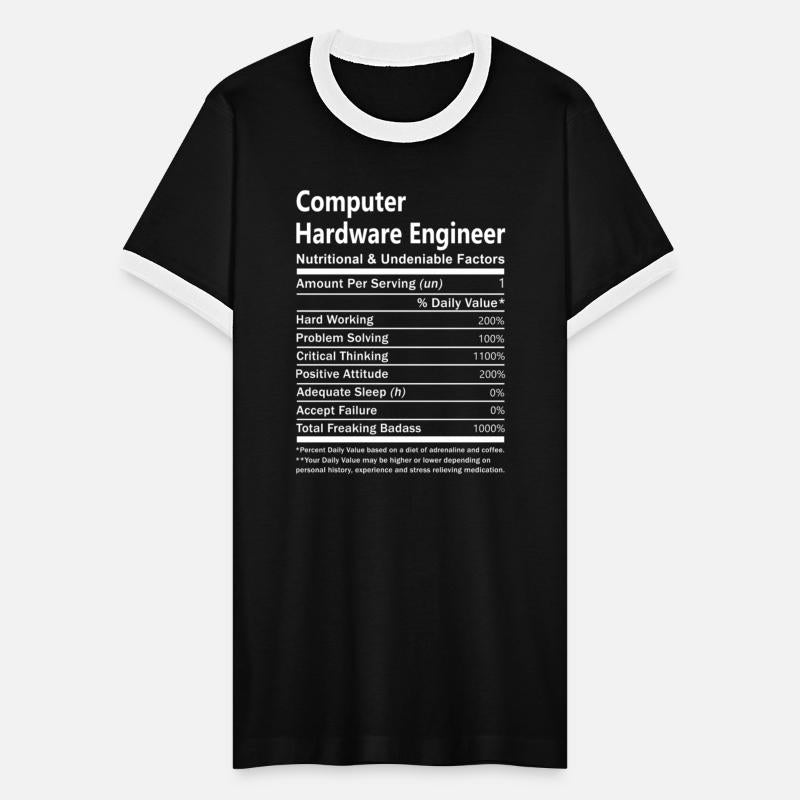 Computer Hardware Engineer T Shirt - Nutritional A