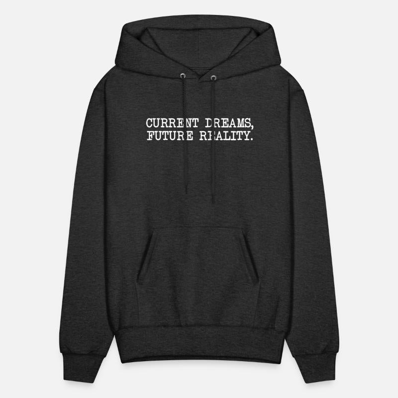 Current Dreams Future Reality