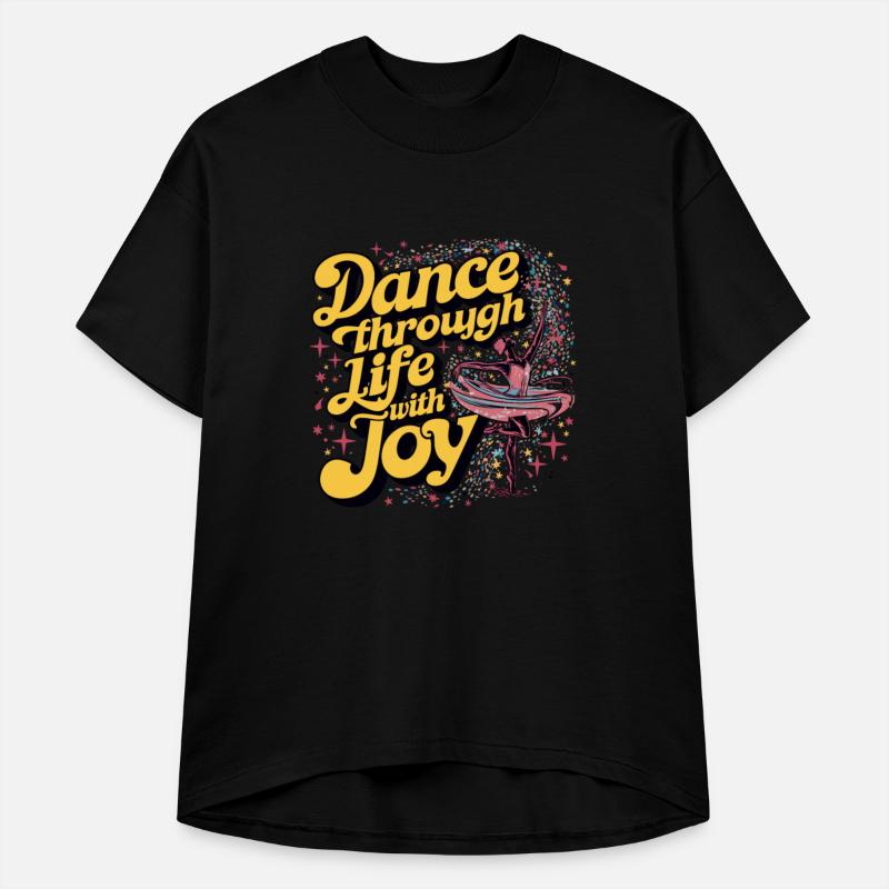 Dance Through Life With Joy