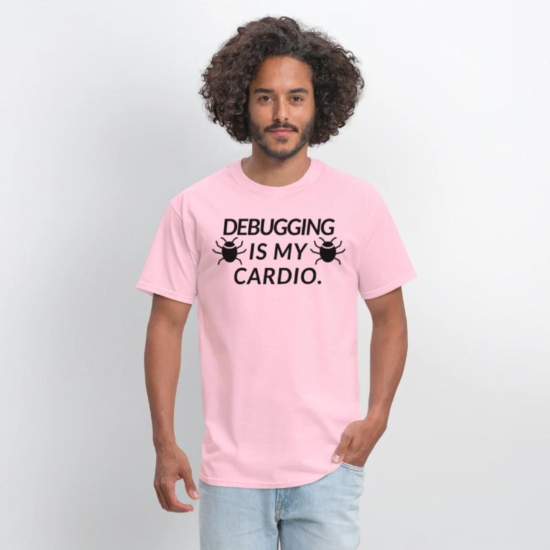 DEBUGGING IS MY CARDIO