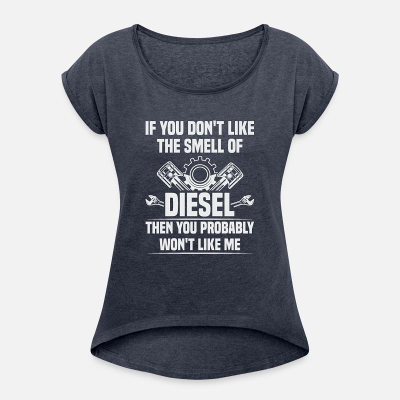 Diesel Mechanic Don t Like The Smell Of Diesel
