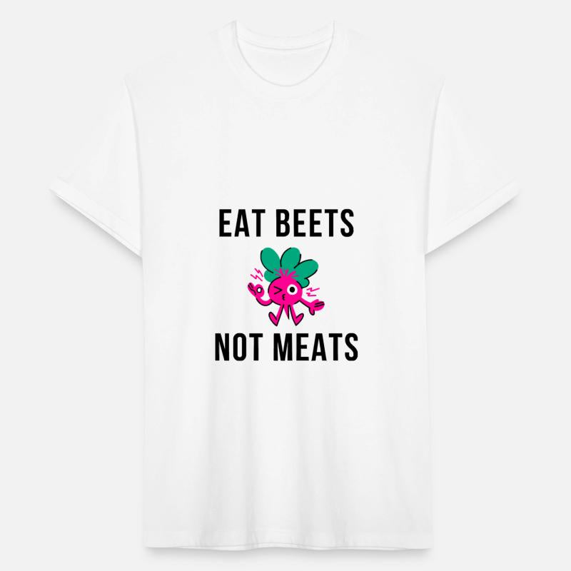 Eat Beets Not Meats