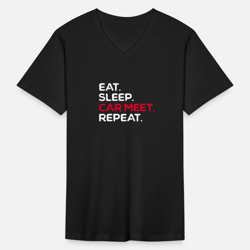 EAT SLEEP CAR MEET REPEAT