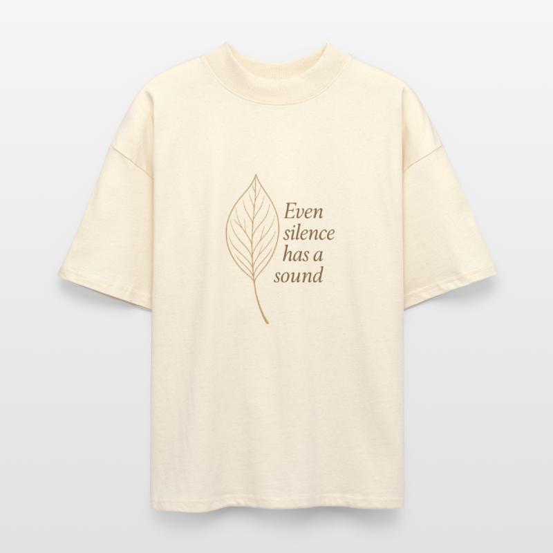 Even Silence Has a Sound – Leaf Whisper Tee