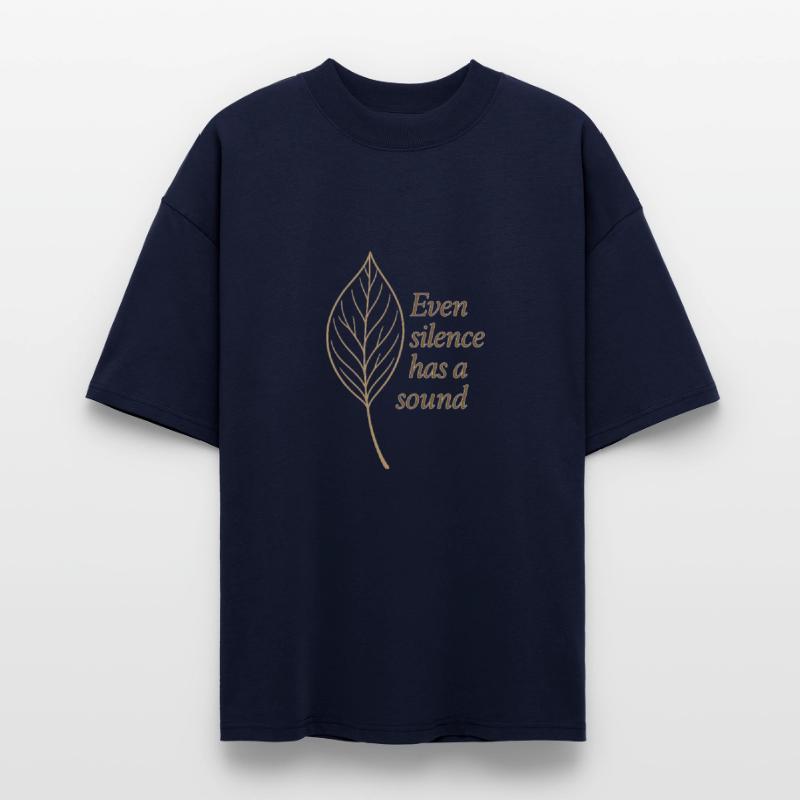 Even Silence Has a Sound – Leaf Whisper Tee