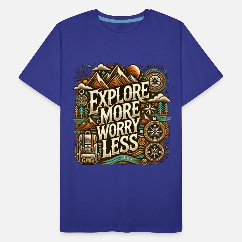 Explore more worry less