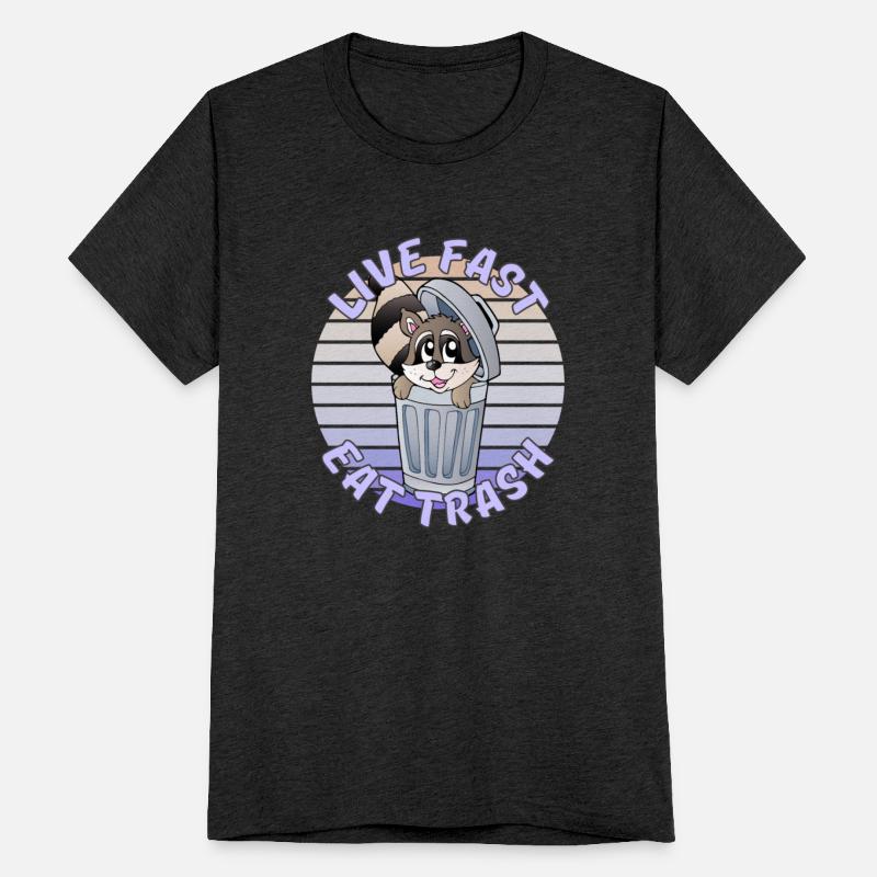 Fast Live Eat Trash - Racoon