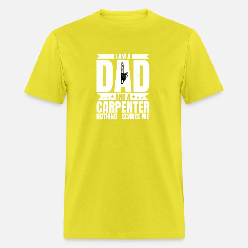 Fearless Carpenter Dad - Master of Tools & Heart