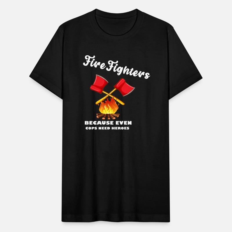 Firefighters Because Even Cops Need Heroes Rescuer