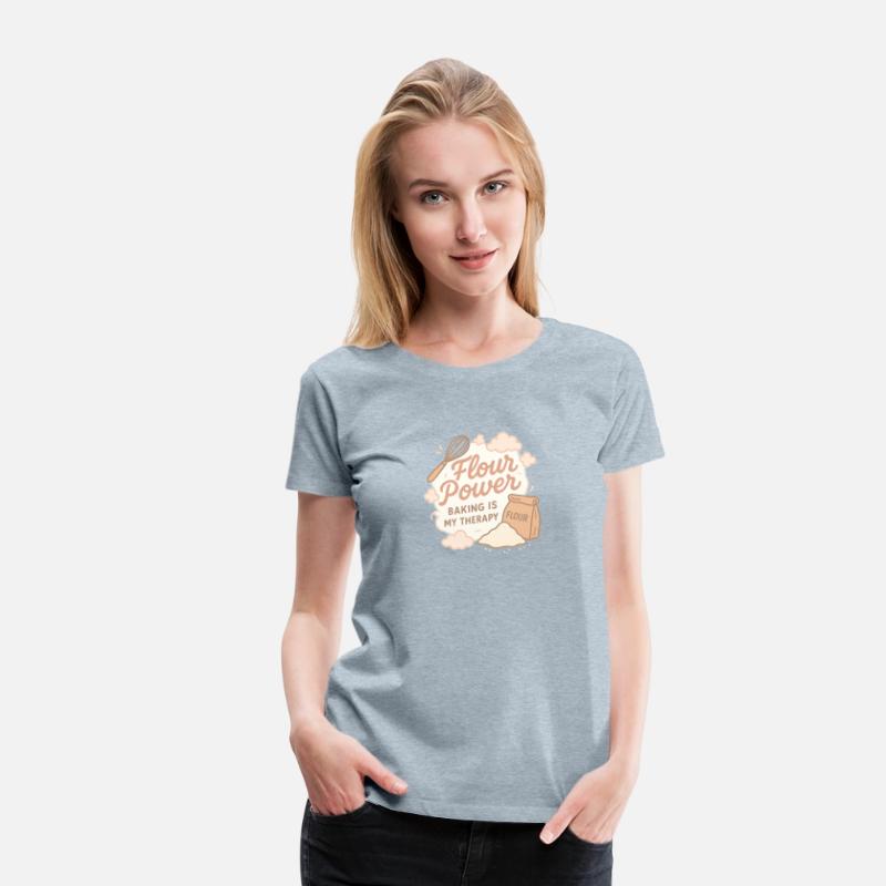 Flour Power – Perfect Tee for Every Baking Addict