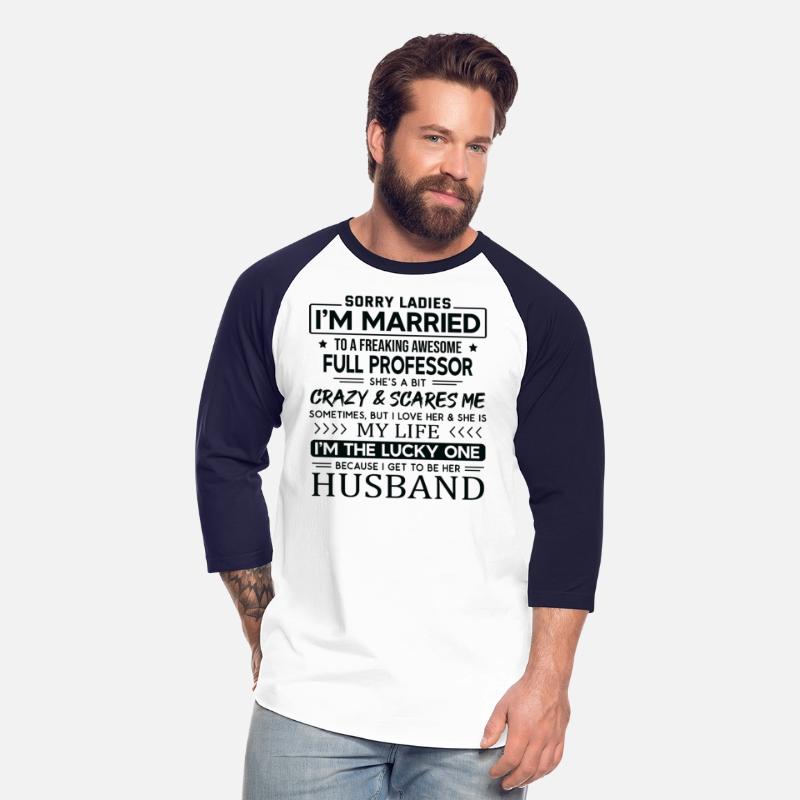 Full Professor Funny Saying For Husband