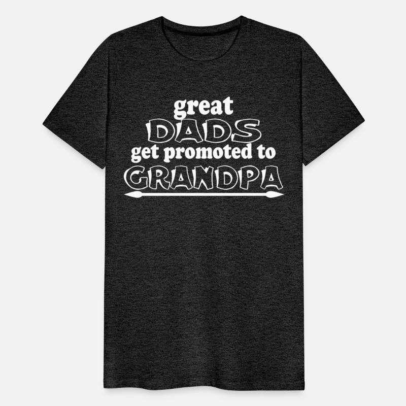 "Great Dads Get Promoted to Grandpa" T-Shirt