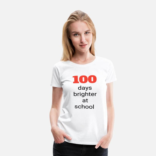 one hundred days brighter at school