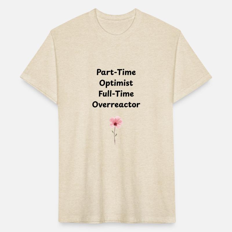 Part-Time Optimist Full-Time Overreactor Design