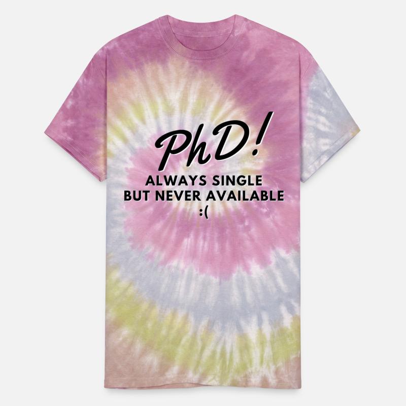 Phd doctors- Always single but never available
