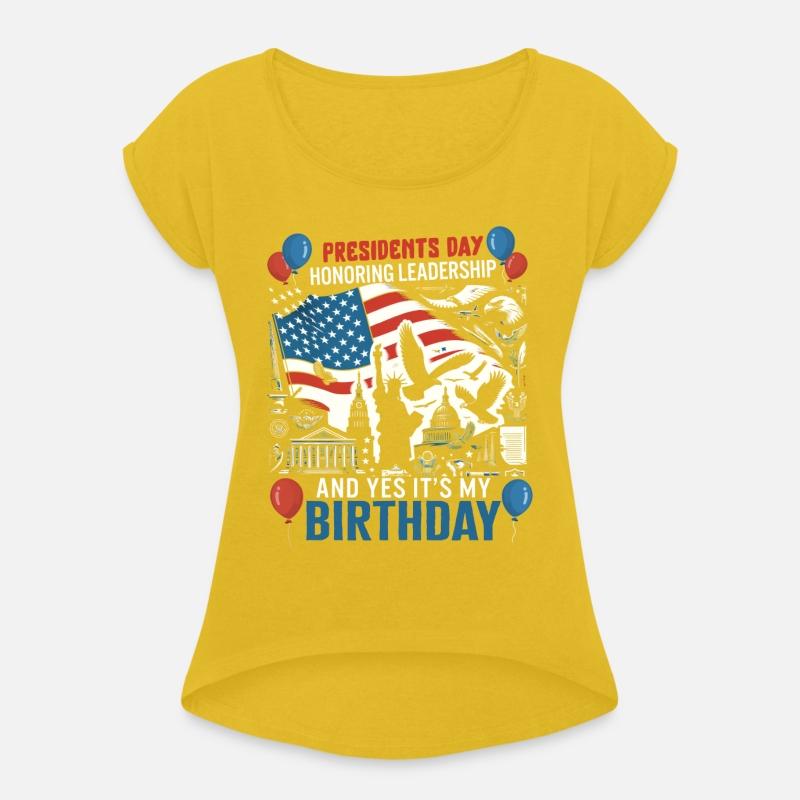 Presidents Day Shirt, Yes, It's My Birthday