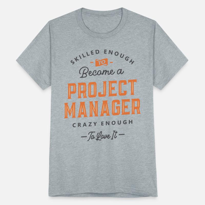 Project Manager Funny Job Title Profession