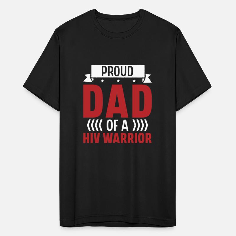 Proud Dad Of A HIV Warrior Aids Awareness Month