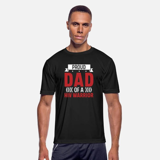 Proud Dad Of A HIV Warrior Aids Awareness Month