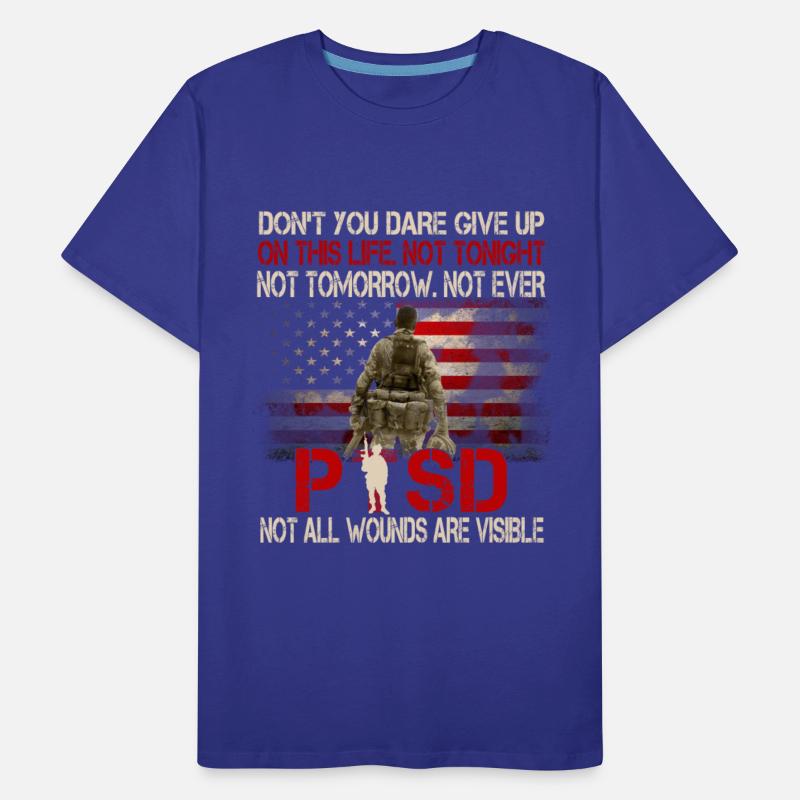 PTSD Awareness- Don t You Dare Give Up