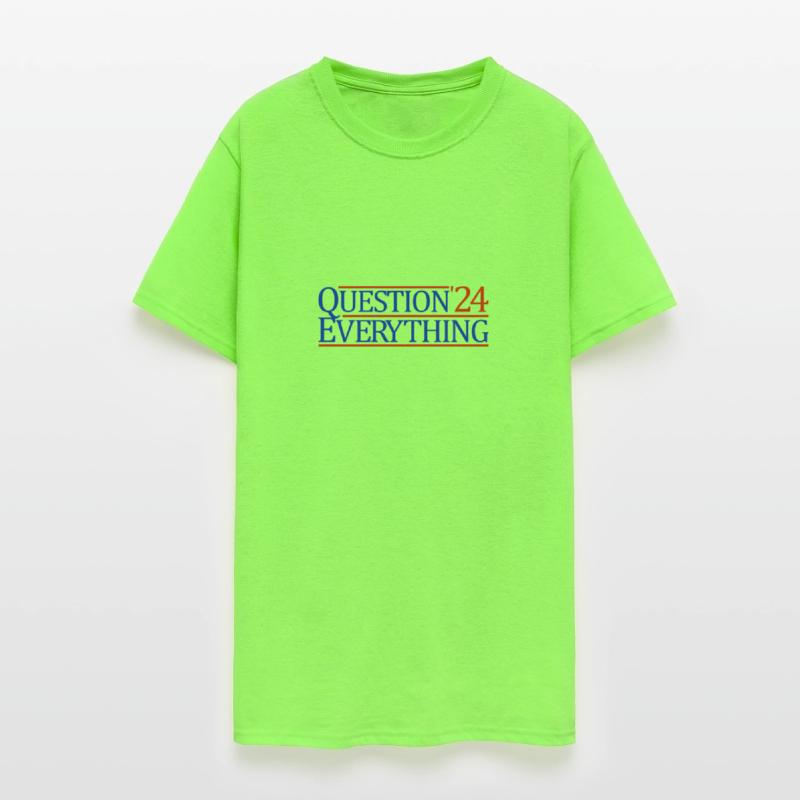 Question Everything 2024 Conspiracy Theoristquesti